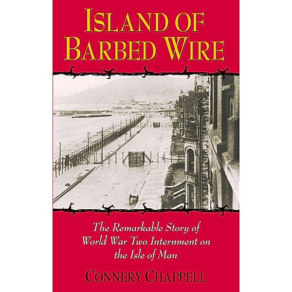 Island of Barbed Wire, Connery Chappell