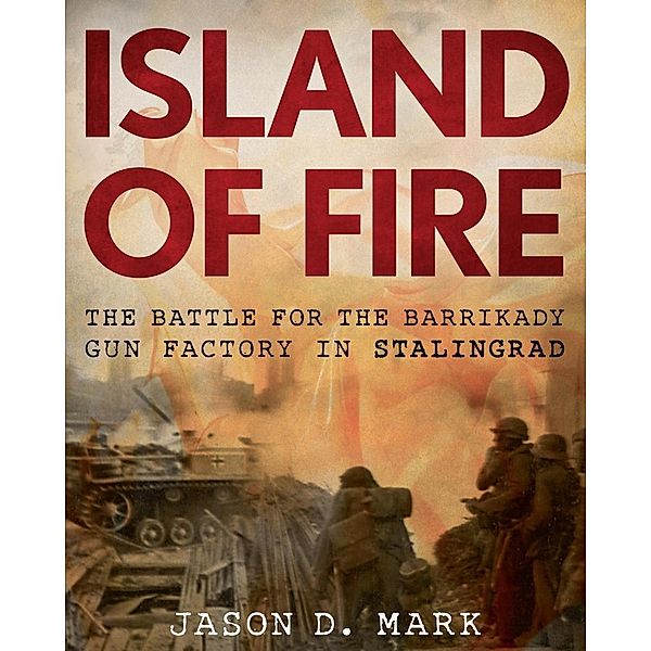 Island of Fire, Jason D. Mark