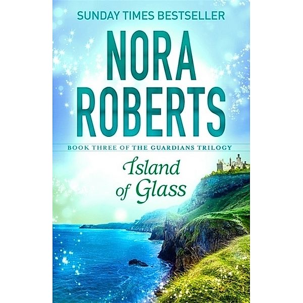 Island of Glass, Nora Roberts