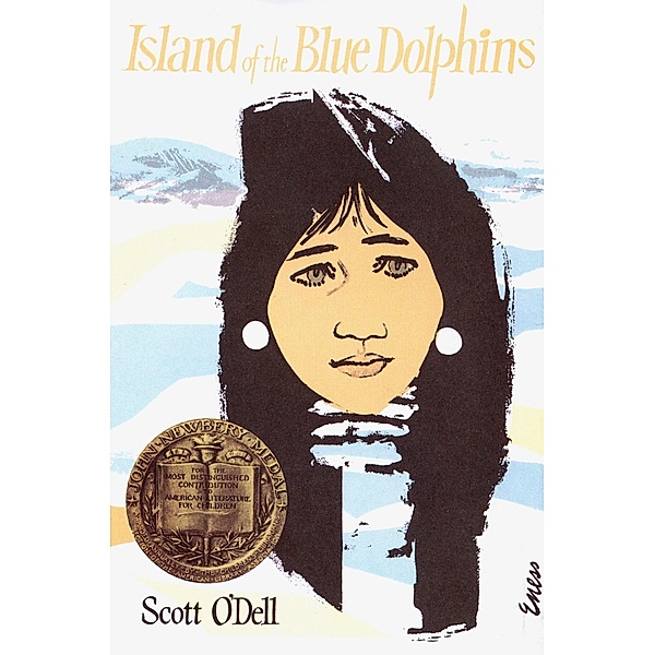 Island of the Blue Dolphins / Clarion Books, Scott O'Dell