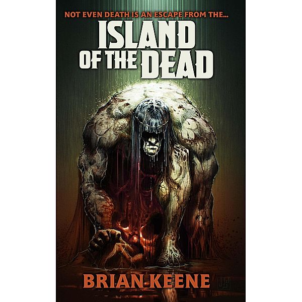 Island of the Dead, Brian Keene