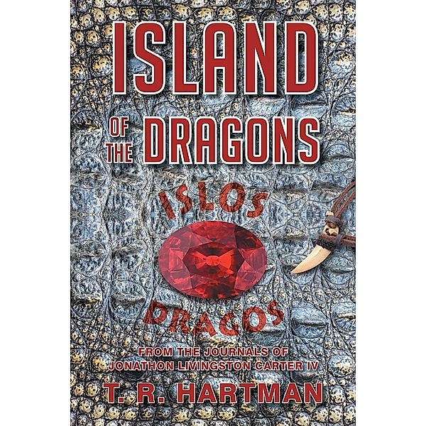 Island of the Dragons, T. R. Hartman