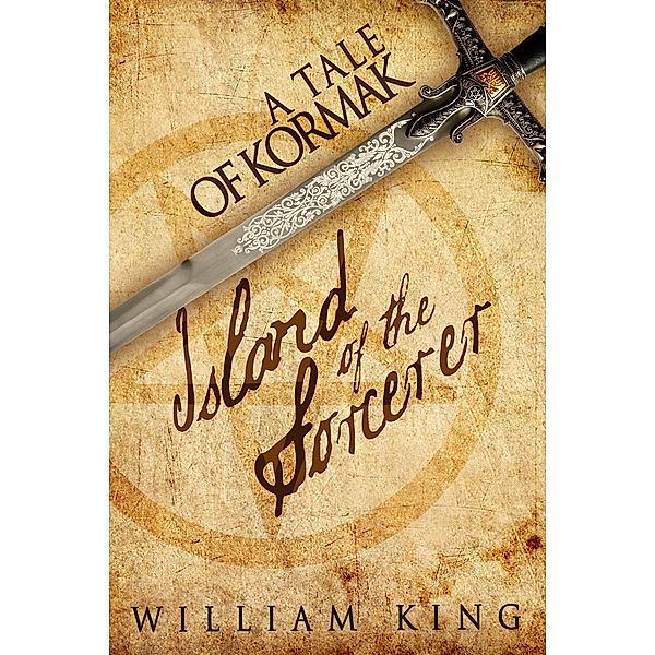 Island of the Sorcerer (Kormak Short Story, #4) / Kormak Short Story, William King