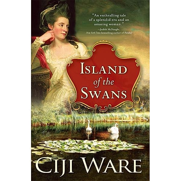 Island of the Swans, Ciji Ware