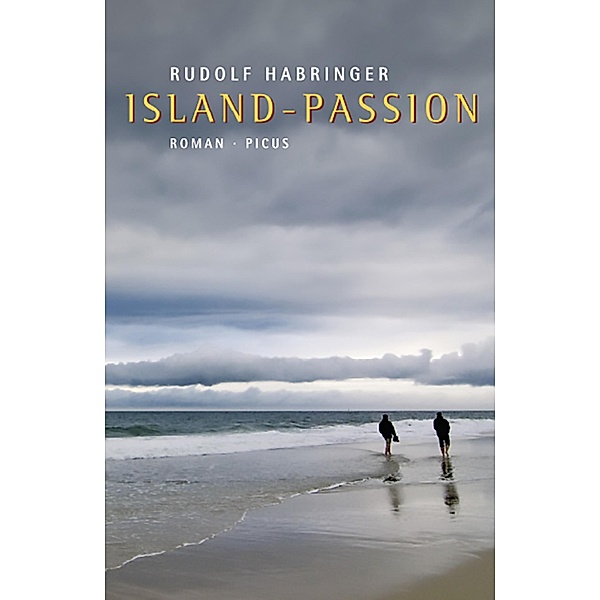 Island-Passion, Rudolf Habringer