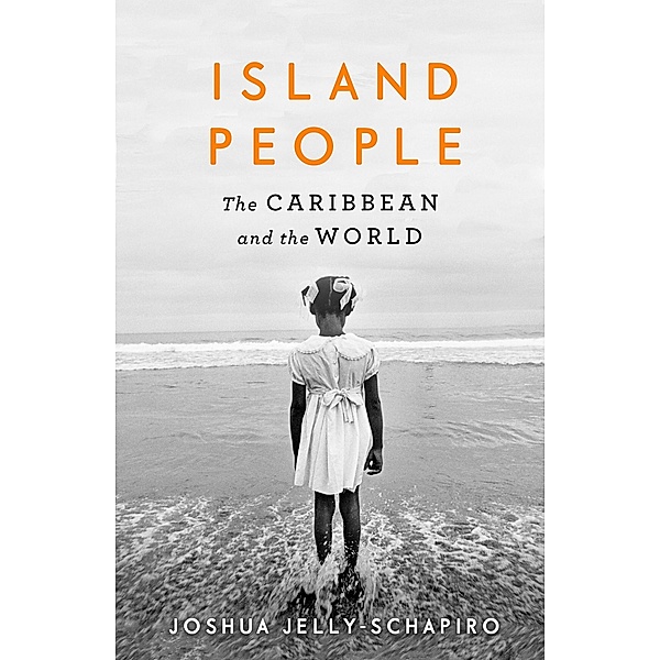 Island People, Joshua Jelly-Schapiro