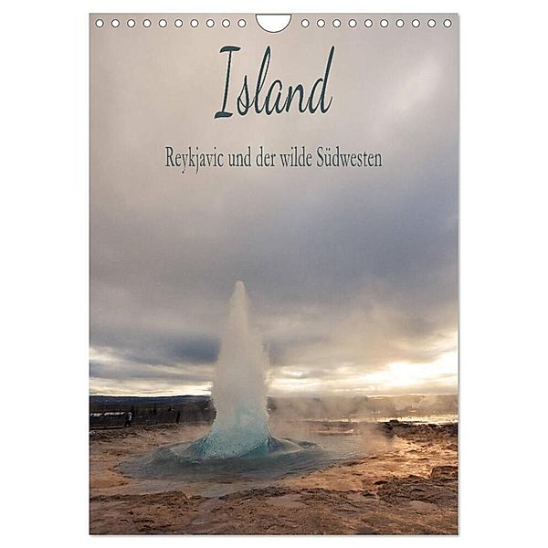 Island - Reykjavic und der wilde Südwesten (Wandkalender 2025 DIN A4 hoch), CALVENDO Monatskalender, Calvendo, Stefanie und Philipp Kellmann