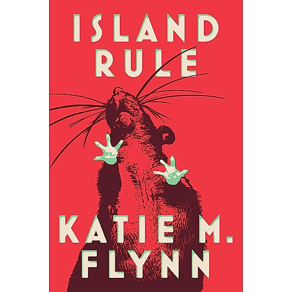 Island Rule, Katie M. Flynn