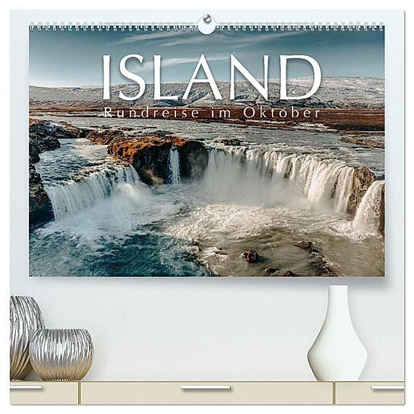Island - Rundreise im Oktober (hochwertiger Premium Wandkalender 2025 DIN A2 quer), Kunstdruck in Hochglanz, Calvendo, Monika Schöb