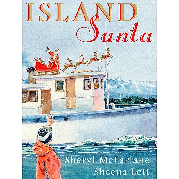 Island Santa, Sheryl McFarlane