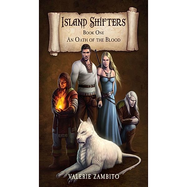 Island Shifters: Island Shifters - An Oath of the Blood (Book One), Valerie Zambito