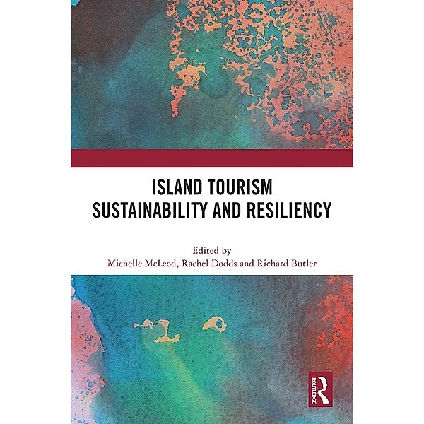 Island Tourism Sustainability and Resiliency