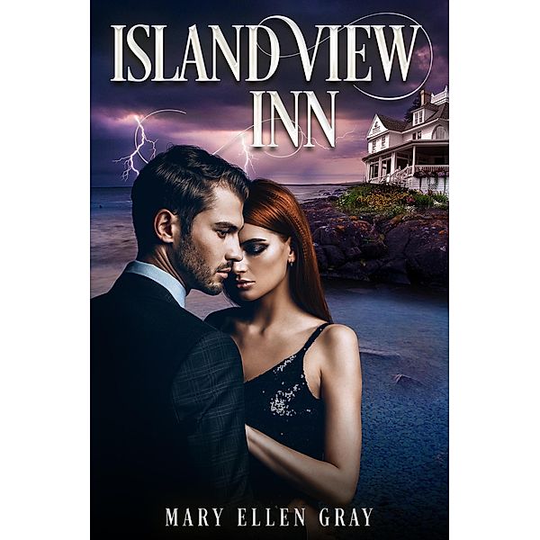 Island View Inn / Island View Inn, Mary Ellen Gray