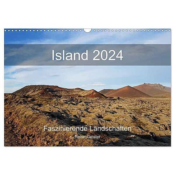 Island Wandkalender 2024 - Faszinierende Landschaftsfotografien (Wandkalender 2024 DIN A3 quer), CALVENDO Monatskalender, Reise-Geister
