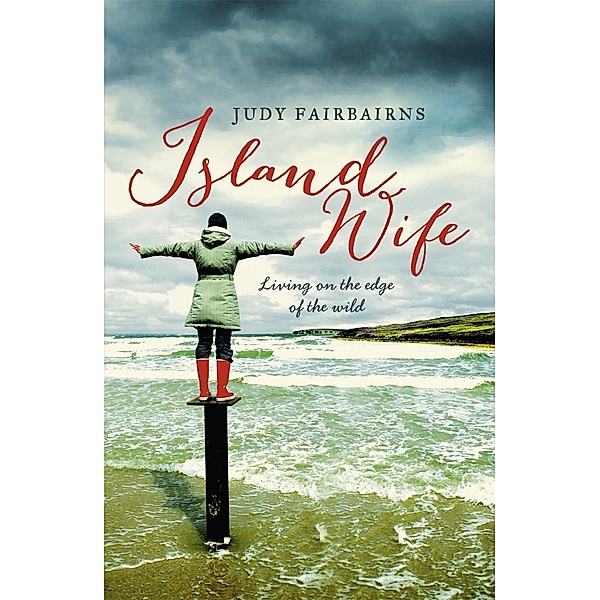 Island Wife, Judy Fairbairns