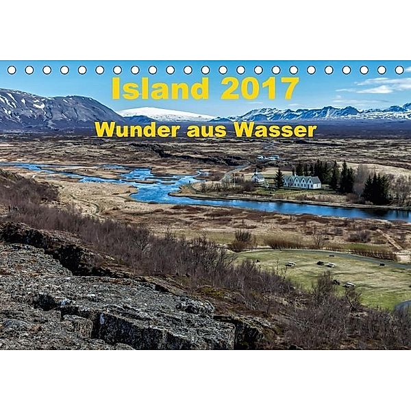 Island - Wunder aus Wasser (Tischkalender 2017 DIN A5 quer), Andreas Dumont