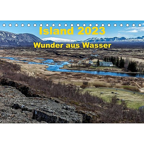 Island - Wunder aus Wasser (Tischkalender 2023 DIN A5 quer), Andreas Dumont