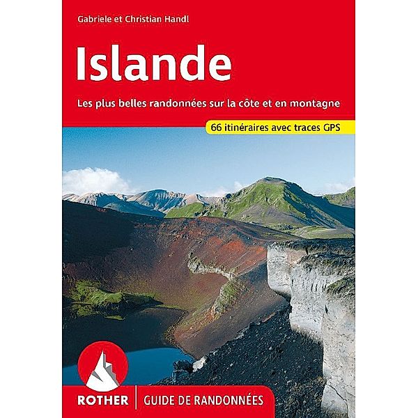 Islande (Guide de randonnées), Gabriele Handl, Christian Handl