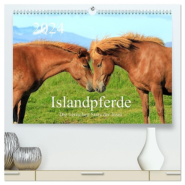 Islandpferde - Die tierischen Stars der Insel (hochwertiger Premium Wandkalender 2024 DIN A2 quer), Kunstdruck in Hochglanz, Rainer Großkopf