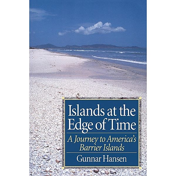 Islands at the Edge of Time, Gunnar Hansen