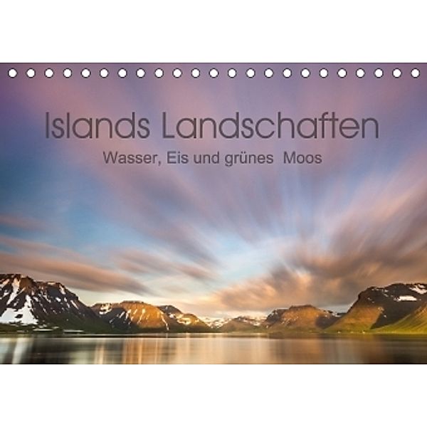 Islands Landschaften - Wasser, Eis und grünes Moos (Tischkalender 2017 DIN A5 quer), Salke Hartung
