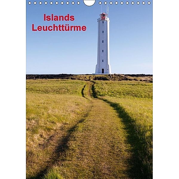 Islands Leuchttürme (Wandkalender 2017 DIN A4 hoch), Andreas Klesse