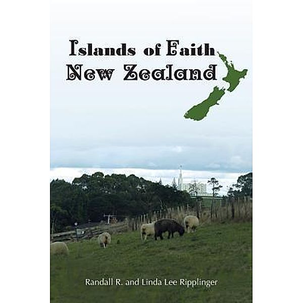 Islands of Faith / Islands of Faith Bd.1, Randall R. Ripplinger, Linda Lee Ripplinger