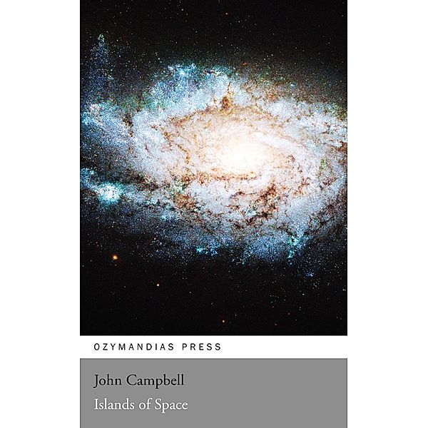 Islands of Space, John Campbell