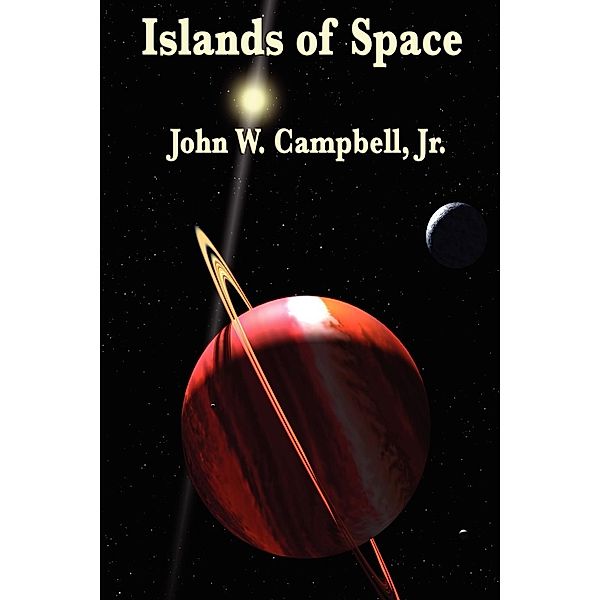 Islands of Space / Wilder Publications, Jr John W. Campbell