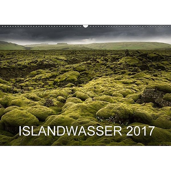 ISLANDWASSER 2017 (Wandkalender 2017 DIN A2 quer), Franz Schumacher