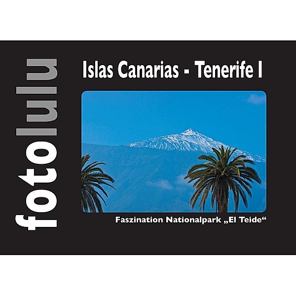 Islas Canarias - Tenerife I, Fotolulu