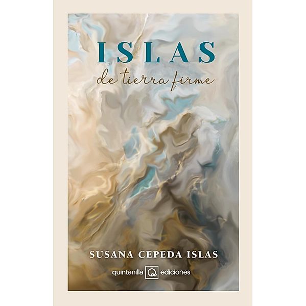 Islas de tierra firme, Susana Cepeda Islas