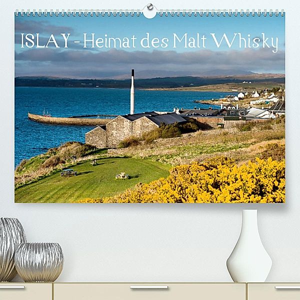 Islay - Heimat des Malt Whisky (Premium, hochwertiger DIN A2 Wandkalender 2023, Kunstdruck in Hochglanz), Egid Orth