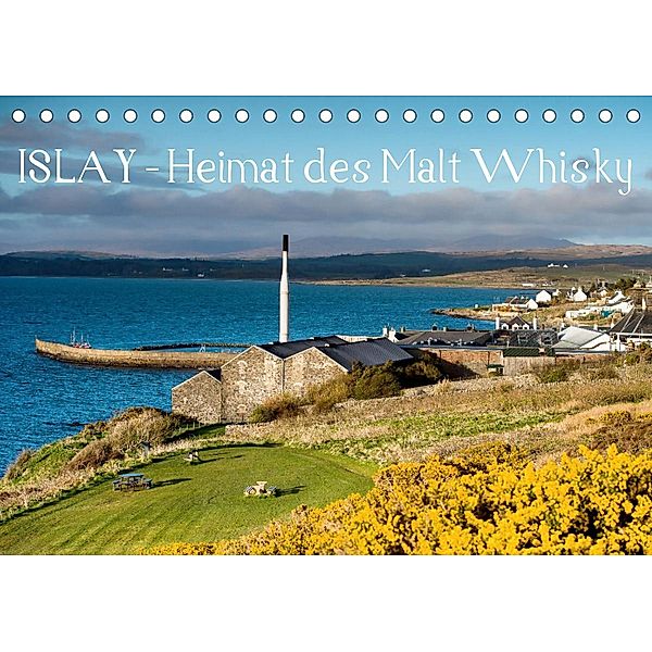 Islay - Heimat des Malt Whisky (Tischkalender 2023 DIN A5 quer), Egid Orth