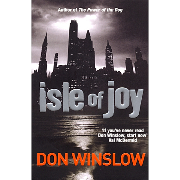 Isle of Joy, Don Winslow