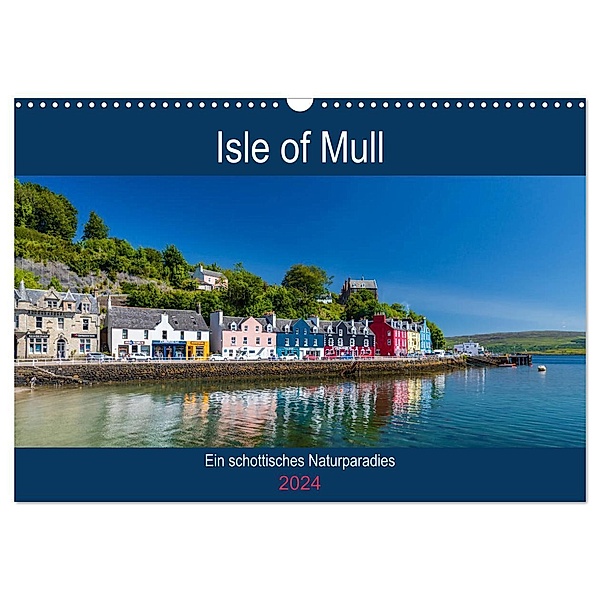Isle of Mull - Ein schottisches Naturparadies (Wandkalender 2024 DIN A3 quer), CALVENDO Monatskalender, Janita Webeler