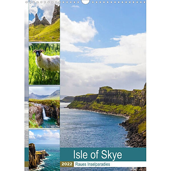 Isle of Skye - Raues Inselparadies (Wandkalender 2022 DIN A3 hoch), Janita Webeler