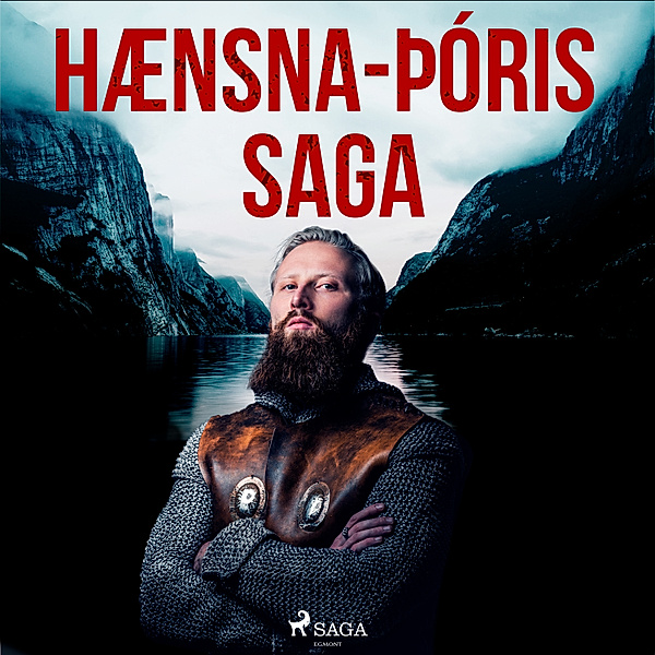 Íslendingasögur - Hænsna-Þóris saga, Óþekktur
