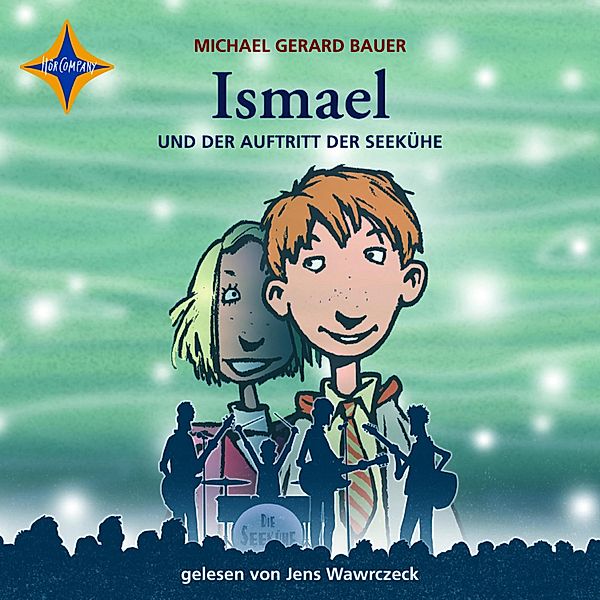 Ismael - Ismael und der Auftritt der Seekühe, Michael Gerard Bauer