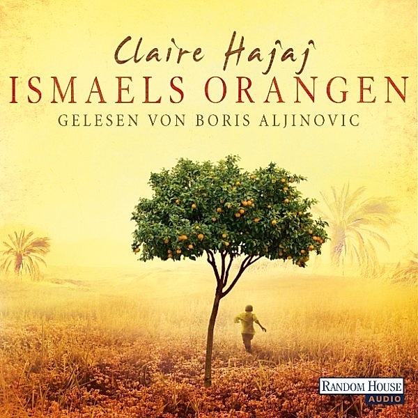Ismaels Orangen, Claire Hajaj