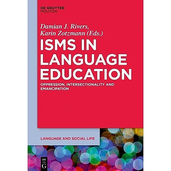 Isms in Language Education / Language and Social Life Bd.11