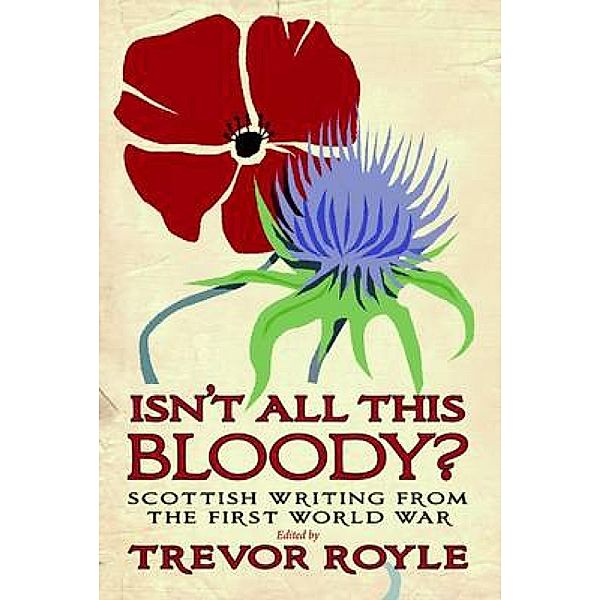 Isn't All This Bloody?, Trevor Royle