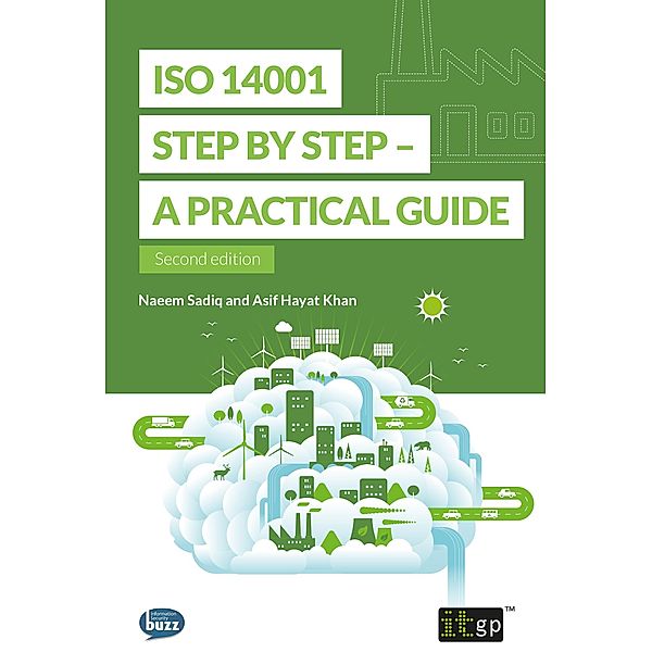 ISO 14001 Step by Step - A practical guide, Naeem Sadiq