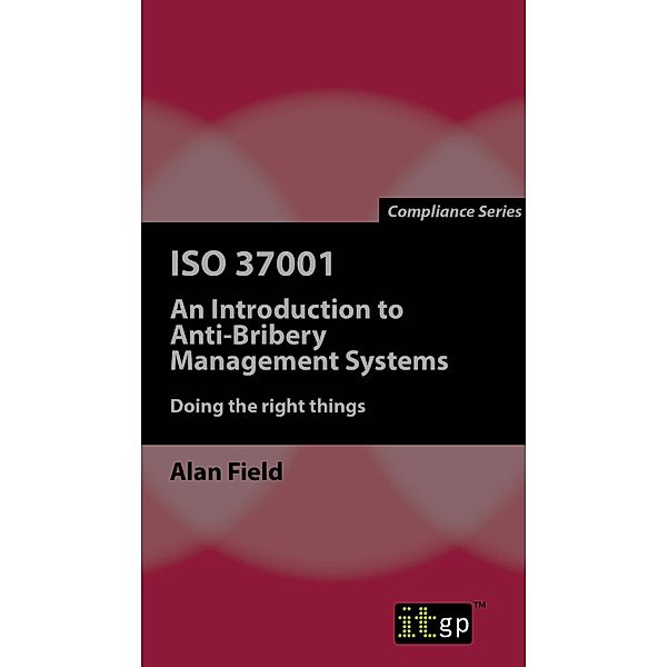 ISO 37001 / ITGP, Alan Field