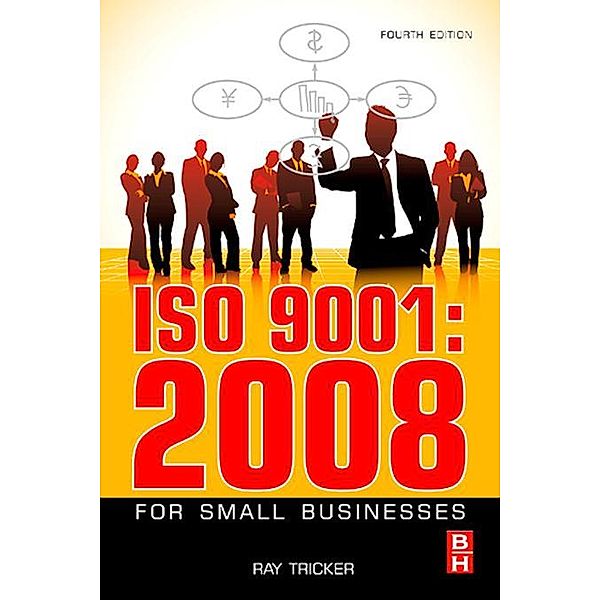 ISO 9001:2008 for Small Businesses, Ray Tricker