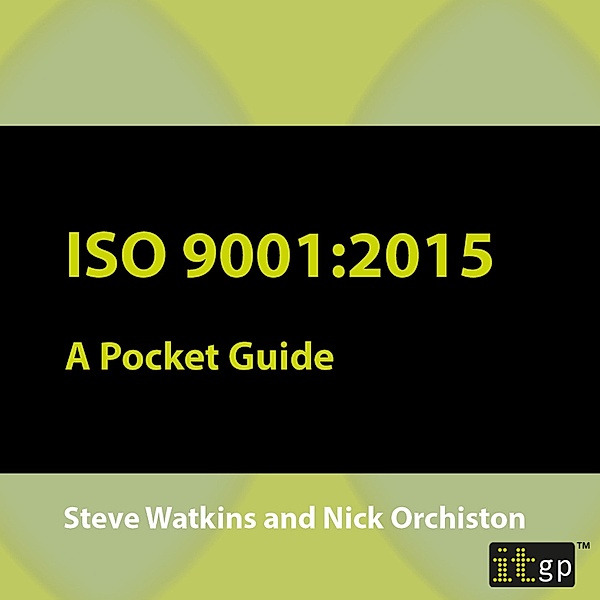 ISO 9001:2015, Steve Watkins, Nick Orchiston