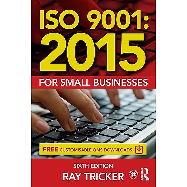 ISO 9001:2015 for Small Businesses, Ray Tricker