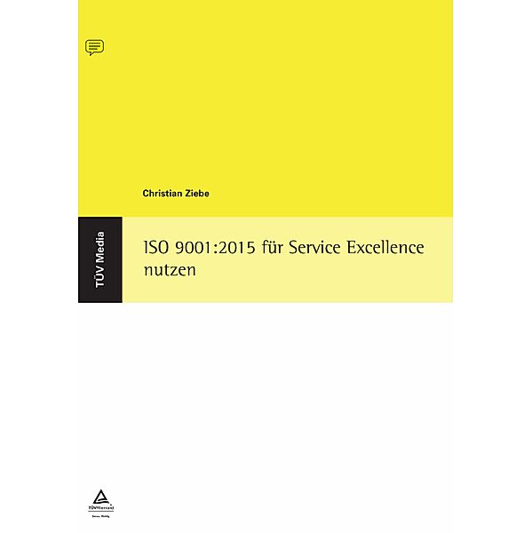 ISO 9001:2015 für Service Excellence nutzen, Christian Ziebe