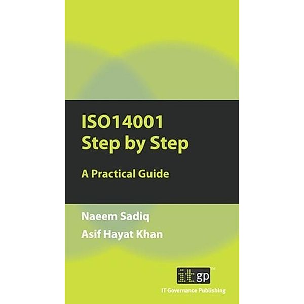 ISO14001 Step by Step / ITGP, Naeem Sadiq