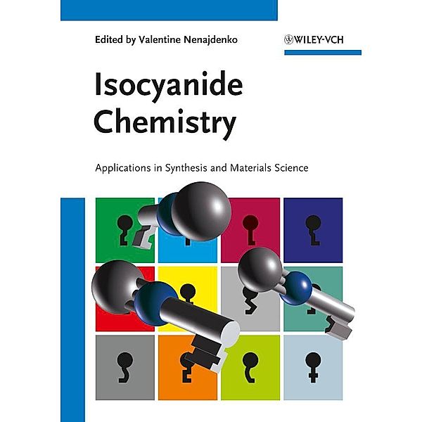 Isocyanide Chemistry